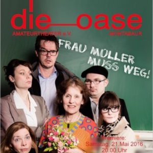 Frau Müller muss weg!