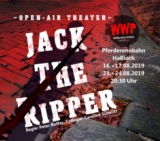Work with People e.V. präsentiert &#8222;Jack the Ripper&#8220;