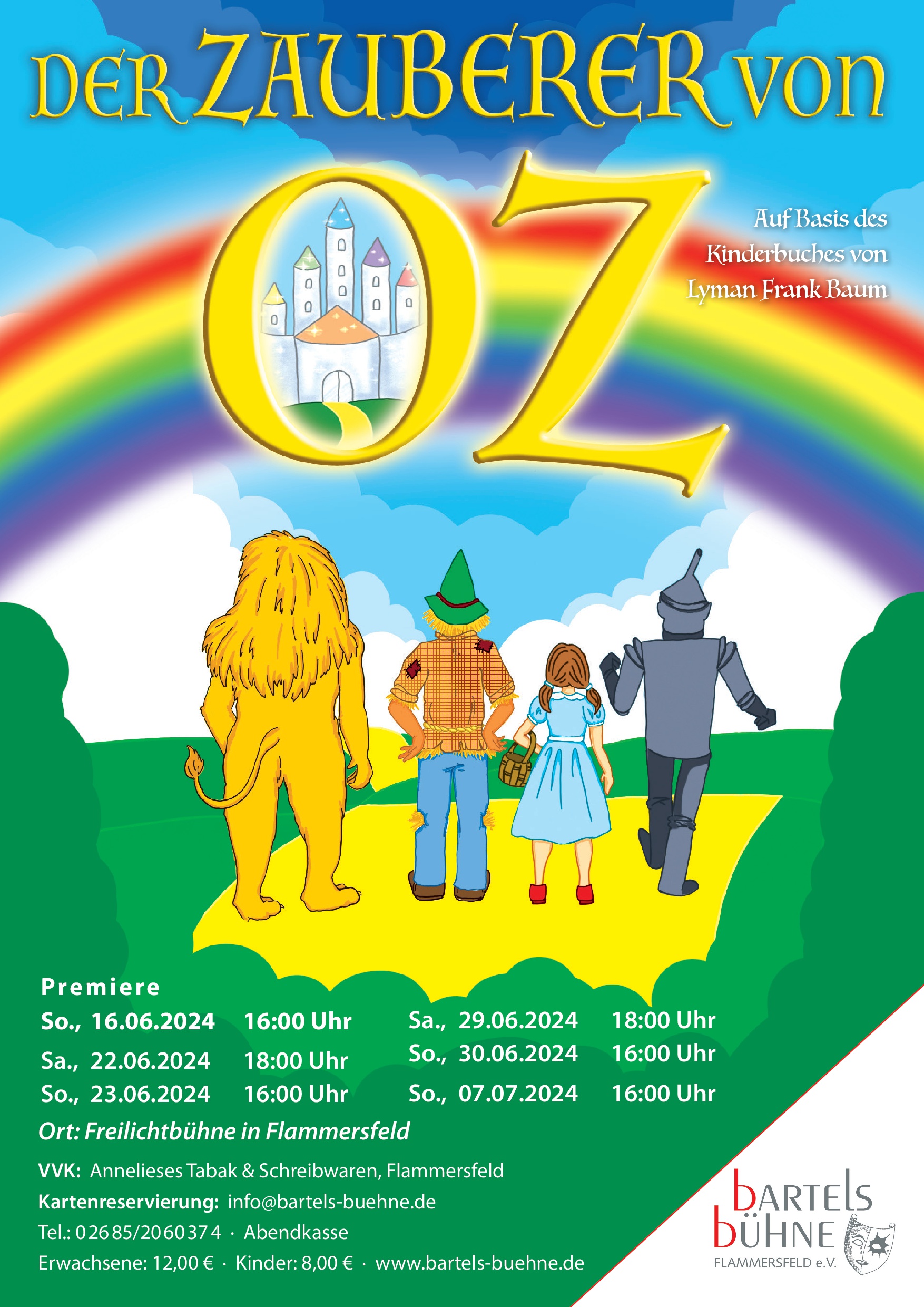 Bartels Bühne Flammersfeld präsentiert den &#8222;Zauberer von Oz&#8220;