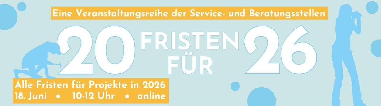 Einladung zur digitalen Informationsveranstaltung 20 Fristen für 26