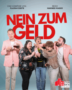 Lichtspielb&uuml;hne Rhein-Mosel / Theater f&uuml;r 99 Koblenz pr&auml;sentieren: Nein zum Geld
