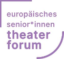 37. Europ&auml;isches Senior*innentheater-Forum 2026 in Vierzehnheiligen